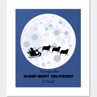 Sheep-ment Delivered Posters and Art